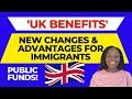 UK Benefits NOT Considered 'PUBLIC FUNDS', For Workers, Students, Dependants & Visitor Visas 🇬🇧