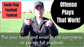 Youth Flag Football Tutorial | Offense Plays That Work | Get My Playbook | Strategy | Run \u0026 Pass