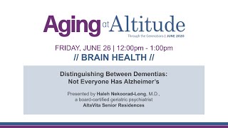 Brain Health : Dementia - Aging at Altitude June 2020