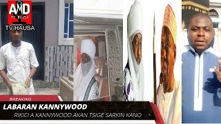 TABDIJAM RIKICI YA BARKE A KANNYWOOD SABODA SAUKE SARKIN KANO