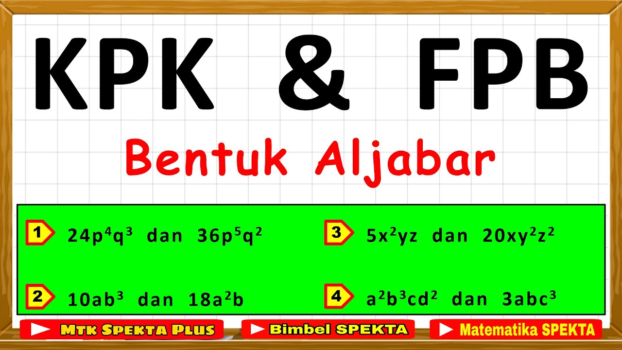 Menentukan KPK Dan FPB Bentuk Aljabar - YouTube