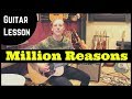 Million Reasons Lady Gaga Guitar Lesson