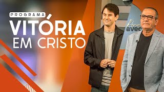 PROGRAMA VITÓRIA EM CRISTO | 04.01.25