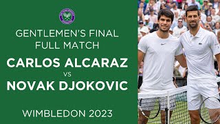 A FINAL FOR THE AGES | Carlos Alcaraz vs Novak Djokovic Full Match | Wimbledon 2023