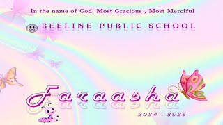 BEELINE PUBLIC SCHOOL | FARAASHA 2024-2025