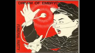 Funeral Party - Dream Of Embryo (1986) † [full album]