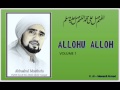 Sholawat Habib Syech : Allohu Allah - vol 1 + Lirik/syair