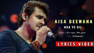 Aisa Deewana | Dil Maange More | Sonu Nigam | Shahid Kapoor, Tulip Joshi – Alka Yagnik, Sonu Nigam .