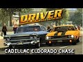 Driver San Francisco- Tanner and Jones- Cadillac Eldorado Chase