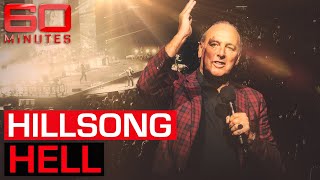 Hillsong Hell Disturbing Accusations Expose The Celebrity-favoured Church  60 Minutes Australia