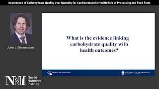 Importance of carbohydrate quality and quantity for cardio metabolic health- Prof. John Sievenpiper