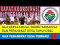 Besaran Gaji Kepala Desa, Sekdes dan Perangkat Desa di Tahun 2024