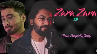Zara Zara Bahekta Hai | PreetSingh | RHTDM | Male Version | Latest Hindi Cover 2023