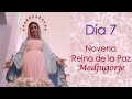 NOVENA A NUESTRA SEÑORA REINA DE LA PAZ EN MEDJUGORJE - DÍA 7