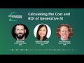 Calculating the Cost and ROI of Generative AI | Amazon Web Services