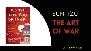 Art Of War By Sun Tzu Summary