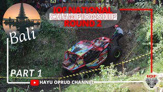 PART 1 IOF NATIONAL CHAMPIONSHIP 2022 ROUND 2 JEMBRANA BALI || HAYU OPRUD