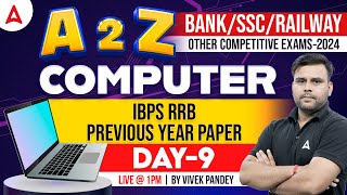 A to Z Computer for all Competitive Exams | IBPS RRB Previous Year Paper By Vivek Pandey