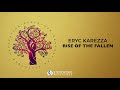 Eryc Karezza - Rise Of The Fallen (Original Mix) | Steyoyoke