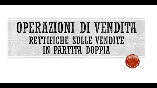 Operazioni di vendita - Rettifiche