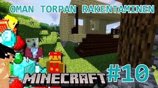 RAKENNETAAN MAAILMAN SIISTEIN TALO! | MINECRAFT #10