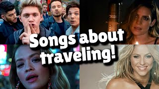 Songs about traveling!