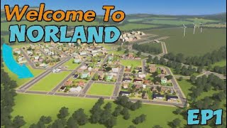 Starting A New City on PS5 - Cities Skylines Let's Play - Norland - EP1