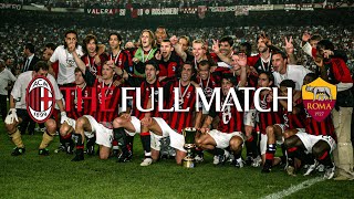 Full Match | AC Milan 2-2 Roma | Coppa Italia 2002/03