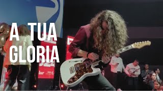 A Tua Glória - Guitar Cam