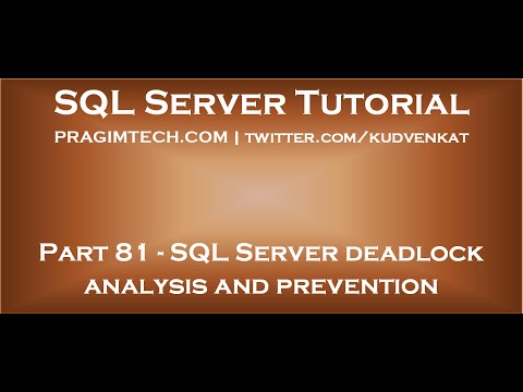 SQL Server deadlock analysis and prevention SQL Server deadlock analysis and prevention