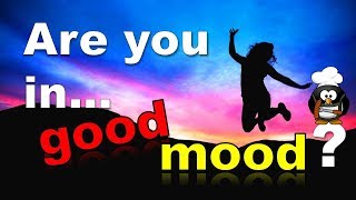 ✔ Are You In Good Mood? - Personality Test