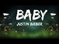 [1HOUR] Justin Bieber - Baby (Lyrics) ft. Ludacris | Top Best Songs