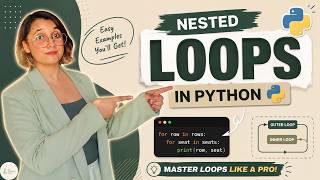 Nested Loops in Python Explained Simply | For Loops & While Loops for Beginners