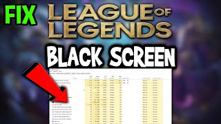 League of Legends – How to Fix Black Screen & Stuck on Loading Screen