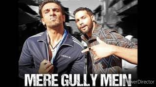 Mere Gully Mein | gully boy | mp3
