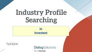 Industry Profile Searching in Investext