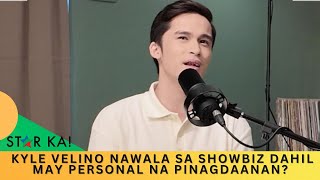 Kyle Velino Tuluyan Na Bang Iniwan Ang Showbiz? | Star Ka