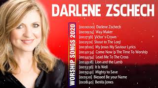 Best Christian Worship Songs of Darlene Zschech 2020 ☘️ Nonstop Worship And Praise Songs