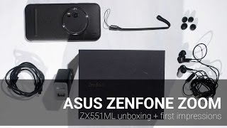 ASUS ZenFone Zoom ZX551ML unboxing + first impressions - ASTIG.PH