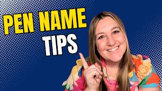 Best Tips For Pen Names