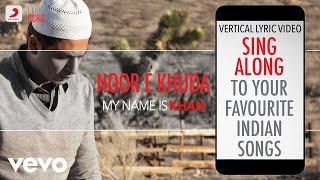 Noor E Khuda - My Name is Khan|Official Bollywood Lyrics|Shankar|Adnan|Shreya