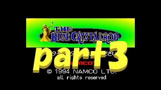 ザ・ブルークリスタルロッドをやってみたpart3【プレイ動画】