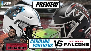 Week 8: Carolina Panthers vs Atlanta Falcons  PREVIEW (feat. Big Low Kuntry)