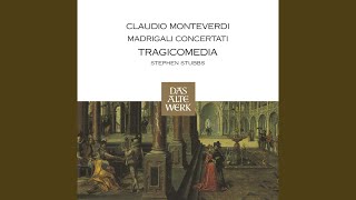 Monteverdi : Madrigals, Book 7 : XII \