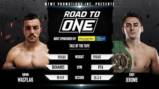 MTWC 8: Road to One Semi Finals - Cody Jerome vs Quinn Wasylak