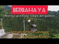 VIRAL!! GONDOLA / KERETA GANTUNG GIRPASANG LERENG MERAPI YANG BERBAHAYA DAN MENANTANG