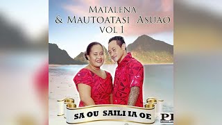 Matalena & Mautoatasi Asuao - Lo'u Pologa