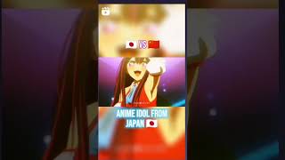 # Japanese idol vs # Chinese idol . # _ .- anime edit -._ 🤩😍🥰🤗😊