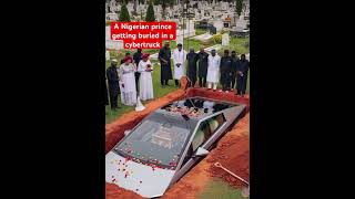 A Nigerian prince getting buried in a cybertruck #trending #automobile #ai