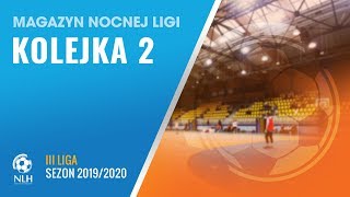 NLH: Magazyn - III liga (2.kolejka)